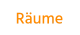 Räume